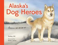 Produktbild: Alaska's Dog Heroes