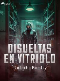Produktbild: Disueltas en Vitriolo - Dramatizado