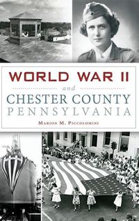 Produktbild: World War II and Chester County, Pennsylvania