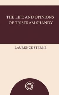 Produktbild: The Life and Opinions of Tristram Shandy