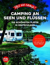 Produktbild: Yes we camp! Camping an Seen und Fl&uuml;ssen