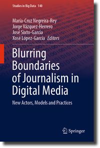 Produktbild: Blurring Boundaries of Journalism in Digital Media