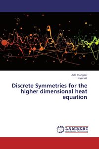 Produktbild: Discrete Symmetries for the higher dimensional heat equation