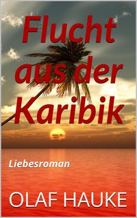 Produktbild: Flucht aus der Karibik
