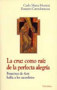 Produktbild: La cruz como raiz de la perfecta alegr&iacute;a