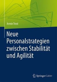 Produktbild: Neue Personalstrategien zwischen Stabilit&auml;t und Agilit&auml;t