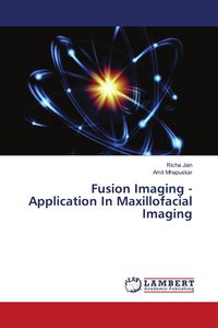 Produktbild: Fusion Imaging - Application In Maxillofacial Imaging