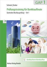 Produktbild: Pr&uuml;fungstraining f&uuml;r Bankkaufleute GAP 1