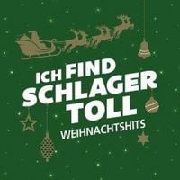 Produktbild: Ich find Schlager toll - Weihnachtshits