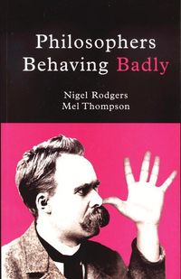 Produktbild: Rodgers, N: Philosophers Behaving Badly