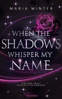 Produktbild: When the Shadows whisper my Name