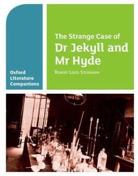 Produktbild: Oxford Literature Companions: The Strange Case of Dr Jekyll and Mr Hyde
