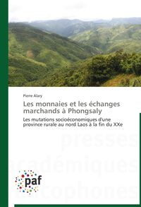 Produktbild: Les monnaies et les &eacute;changes marchands &agrave; Phongsaly