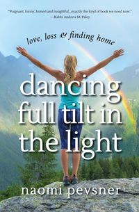 Bild vom Artikel Dancing Full Tilt In the Light vom Autor Naomi Pevsner
