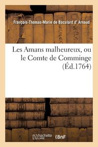 Produktbild: Les Amans malheureux, ou le Comte de Comminge