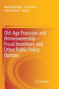 Produktbild: Old-Age Provision and Homeownership &ndash; Fiscal Incentives and Other Public Policy Options