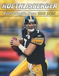 Produktbild: Roethlisberger: Pittsburgh's Own Big Ben