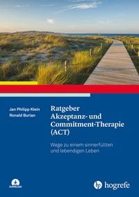 Produktbild: Ratgeber Akzeptanz- und Commitment-Therapie (ACT)