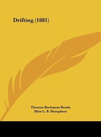 Produktbild: Reade, T: Drifting (1881)
