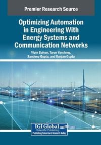 Produktbild: Optimizing Automation in Engineering With Energy Systems and Communication Networks