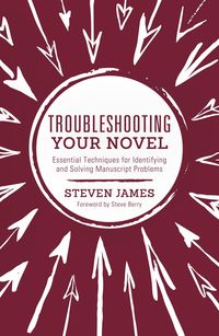 Produktbild: James, S: Troubleshooting Your Novel