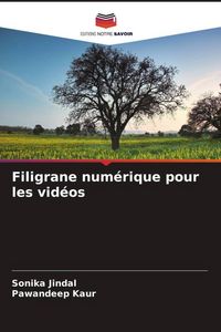 Produktbild: Filigrane num&eacute;rique pour les vid&eacute;os