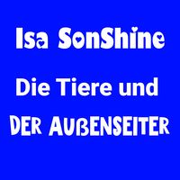 Produktbild: Die Tiere und der Au&szlig;enseiter