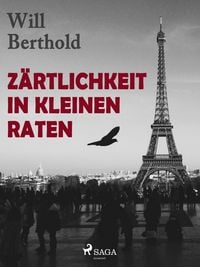 Produktbild: Z&auml;rtlichkeit in kleinen Raten