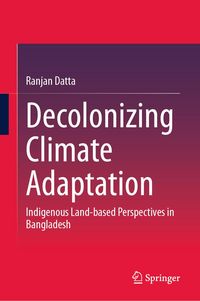 Produktbild: Decolonizing Climate Adaptation