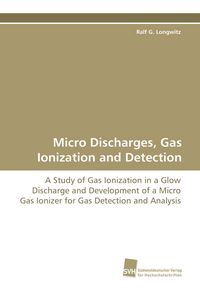 Produktbild: Micro Discharges, Gas Ionization and Detection