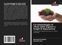 Produktbild: Co-compostaggio di rifiuti solidi organici e fanghi di depurazione