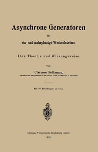 Produktbild: Asynchrone Generatoren f&uuml;r ein- und mehrphasige Wechselstr&ouml;me