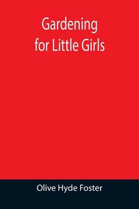 Produktbild: Gardening for Little Girls