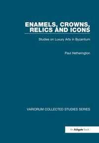 Produktbild: Enamels, Crowns, Relics and Icons