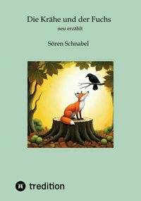 Produktbild: Die Kr&auml;he und der Fuchs