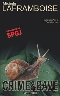 Produktbild: Crime & Bave: Un dossier du SPGJ