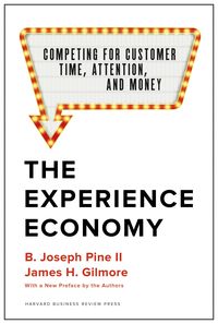 Produktbild: The Experience Economy, With a New Preface by the Authors