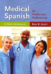 Produktbild: Medical Spanish for Health Care Professionals: a New Approach