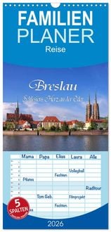 Produktbild: Familienplaner 2026 - Breslau - Schlesiens Herz an der Oder mit 5 Spalten (Wandkalender, 21 x 45 cm) CALVENDO