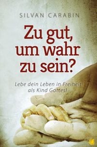 Produktbild: Zu gut, um wahr zu sein?