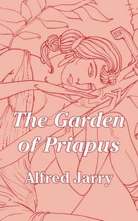 Produktbild: The Garden of Priapus