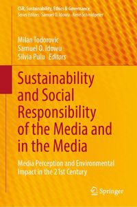 Produktbild: Sustainability and Social Responsibility of the Media and in the Media