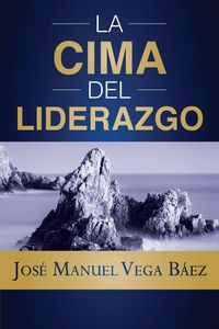 Produktbild: La Cima del Liderazgo