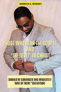 Produktbild: Those Who Hear The Gospel and "[believe]"