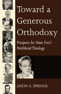 Produktbild: Toward a Generous Orthodoxy