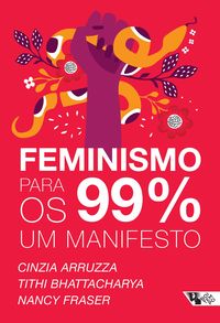 Produktbild: Feminismo para os 99%: um manifesto