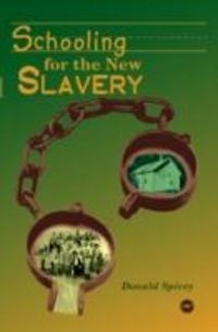 Produktbild: Spivey, D: Schooling for the New Slavery