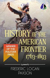 Produktbild: History of the American Frontier - 1763-1893