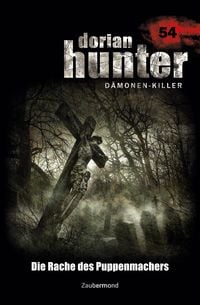 Produktbild: Dorian Hunter 54 - Die Rache des Puppenmachers