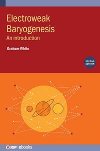 Produktbild: Electroweak Baryogenesis (Second Edition)